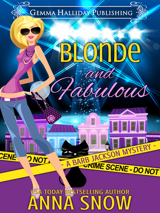 Title details for Blonde and Fabulous by Anna Snow - Available